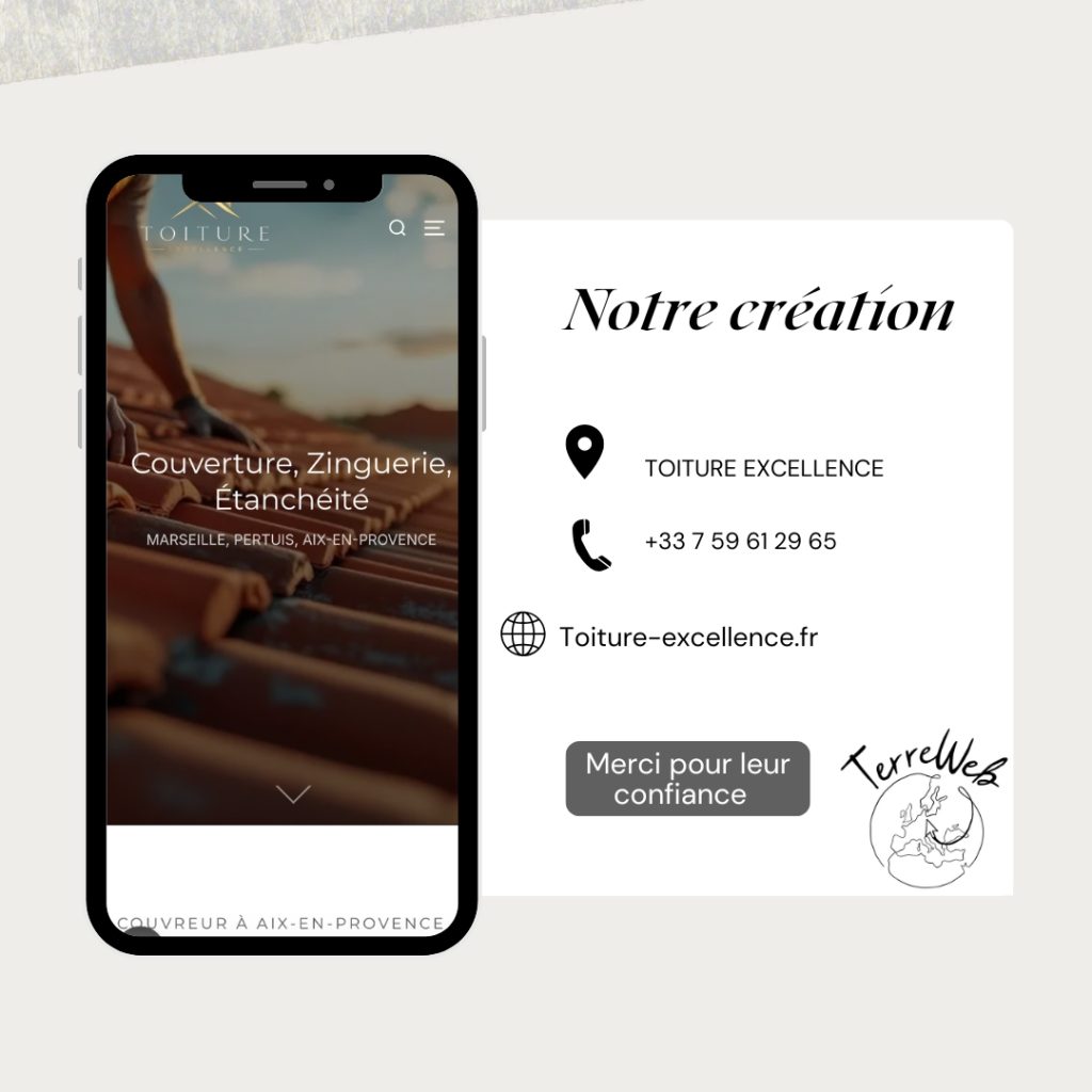 Création site internet artisan couvreur Marseille pertuis Toiture excellence par Agence Web Marseille